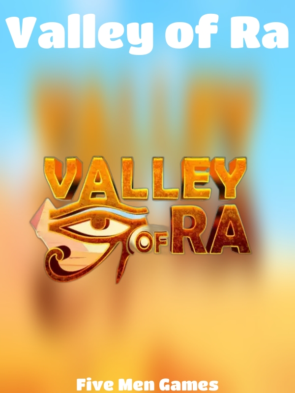 Valley of Ra slot Five Men Games