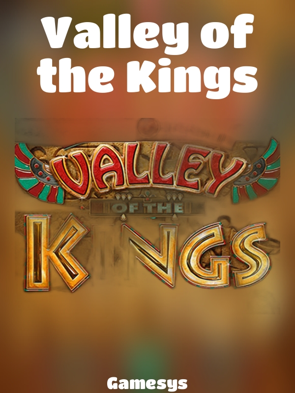 Valley of the Kings slot Gamesys