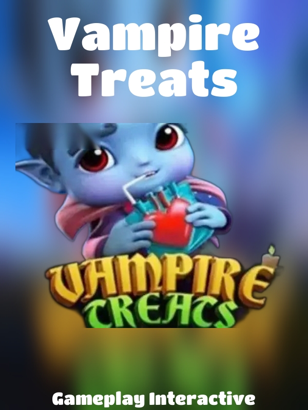 Vampire Treats slot Gameplay Interactive