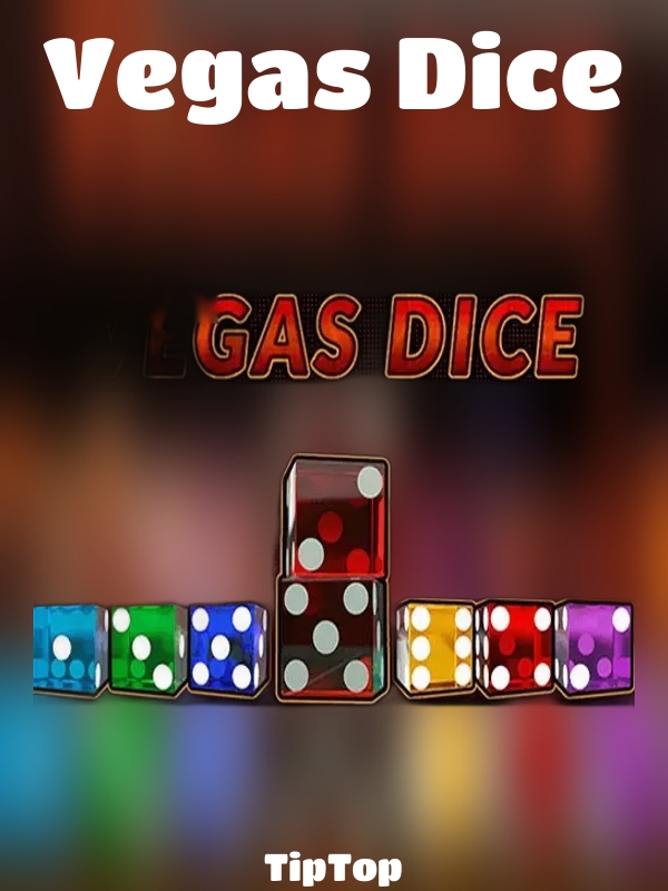 Vegas Dice slot TipTop