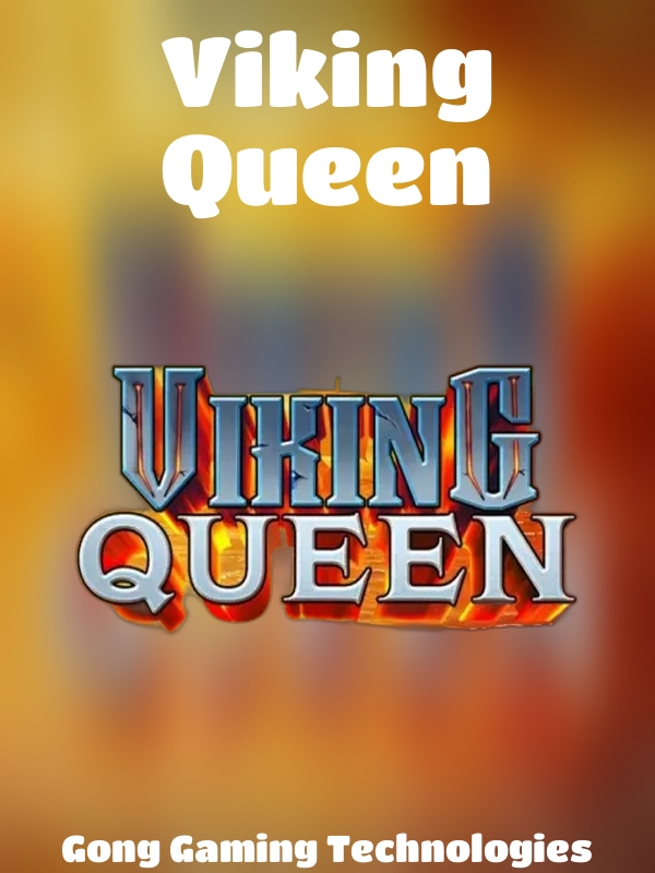 Viking Queen slot Gong Gaming Technologies