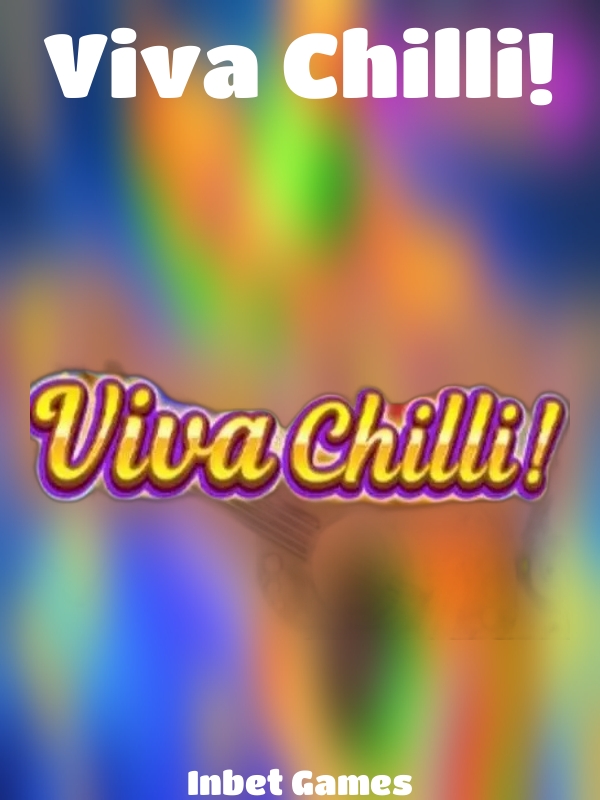 Viva Chilli! slot Inbet Games