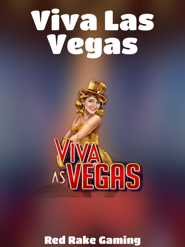 Viva Las Vegas slot Red Rake Gaming