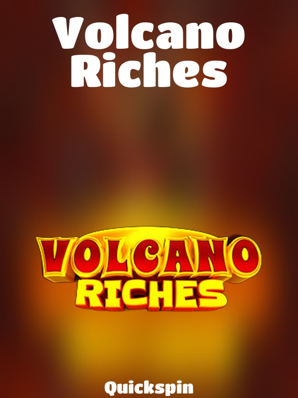 Volcano Riches slot Quickspin