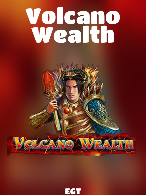 Volcano Wealth slot EGT