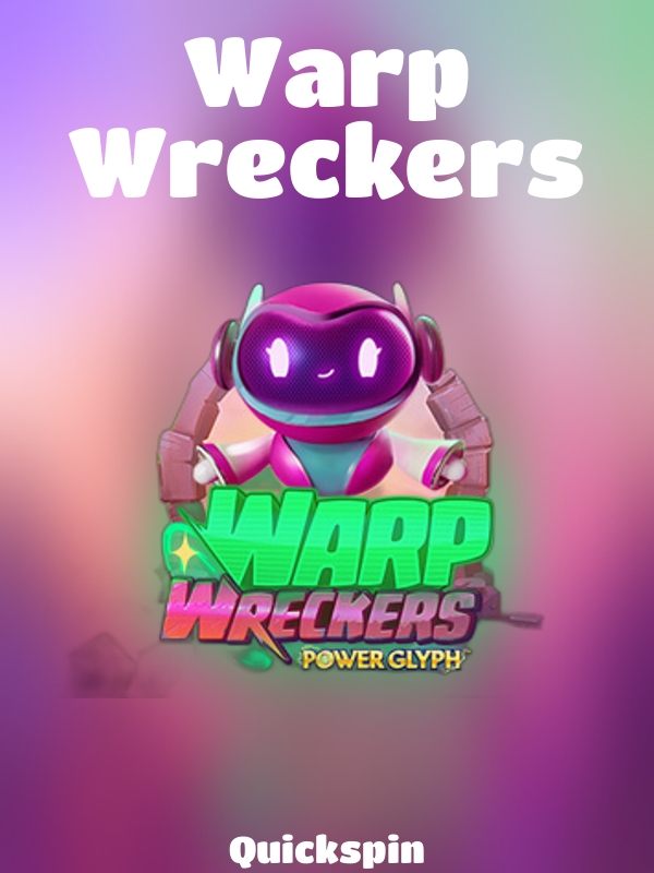 Warp Wreckers slot Quickspin