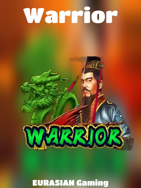 Warrior slot EURASIAN Gaming