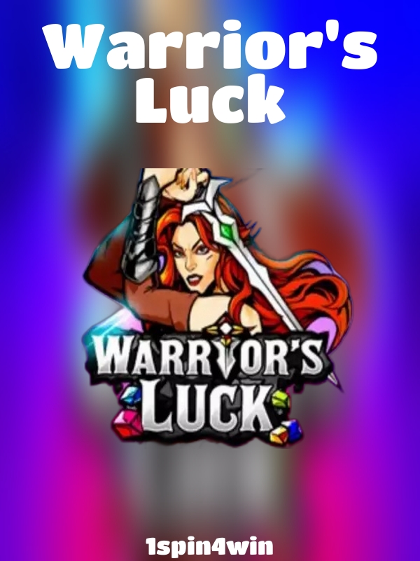 Warrior's Luck slot 1spin4win