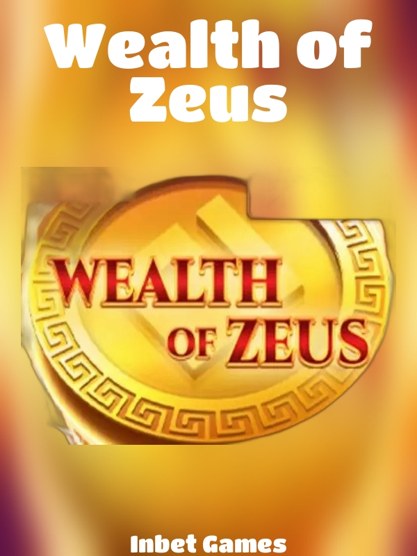 Wealth of Zeus slot Inbet Games