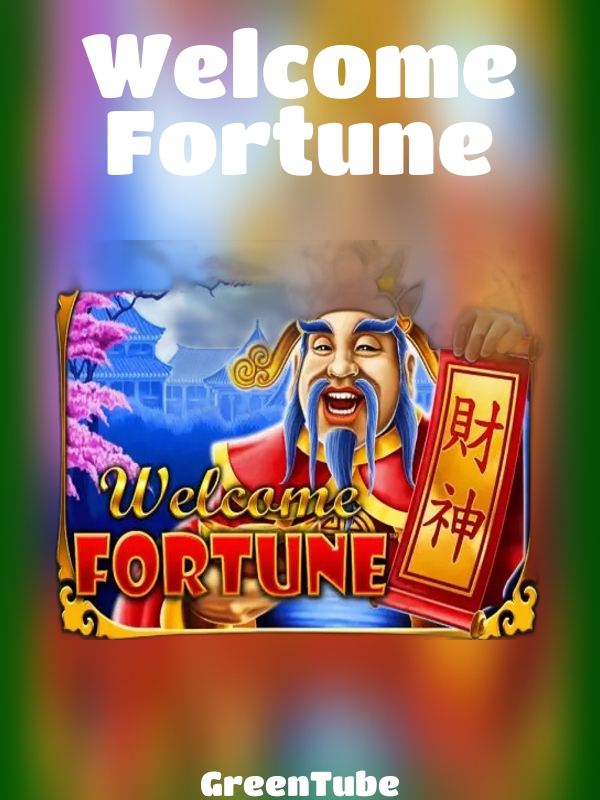 Welcome Fortune slot GreenTube