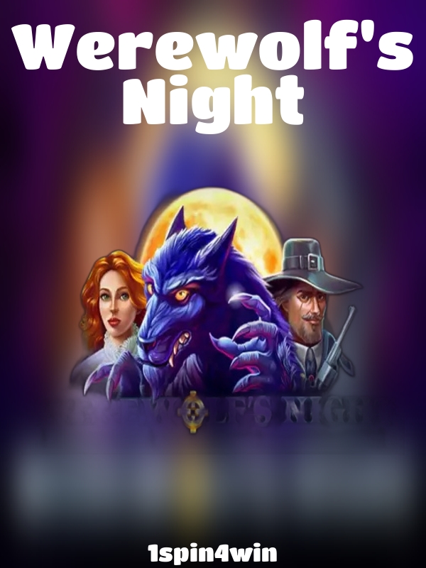 Werewolf's Night slot 1spin4win