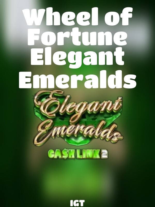 Wheel of Fortune Elegant Emeralds slot IGT