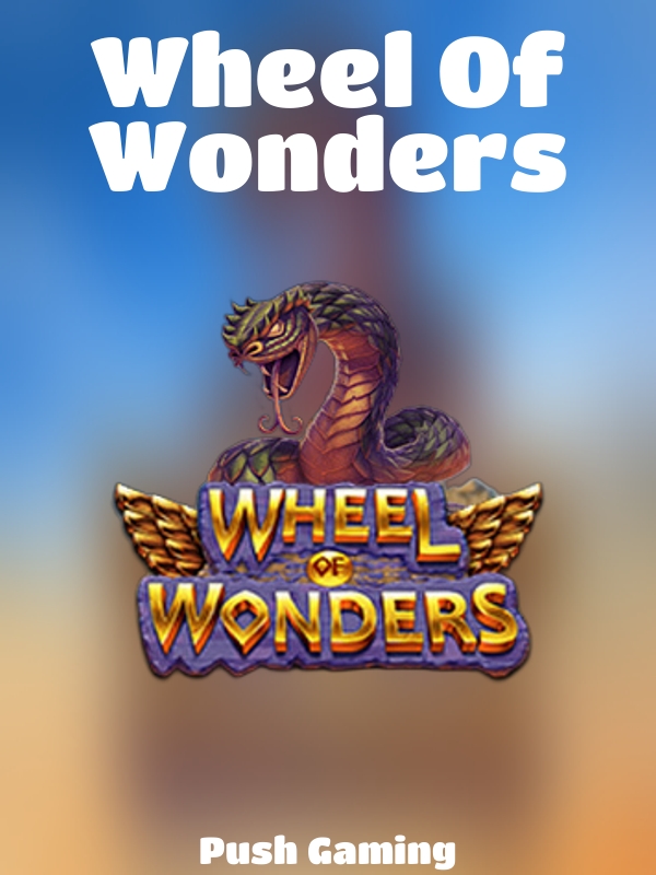 Wheel Of Wonders slot Push Gaming