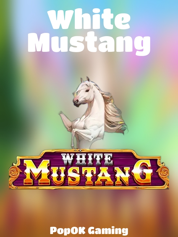 White Mustang slot PopOK Gaming