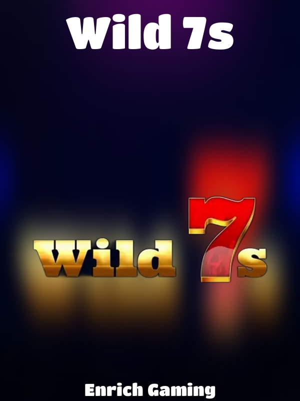 Wild 7s slot Enrich Gaming