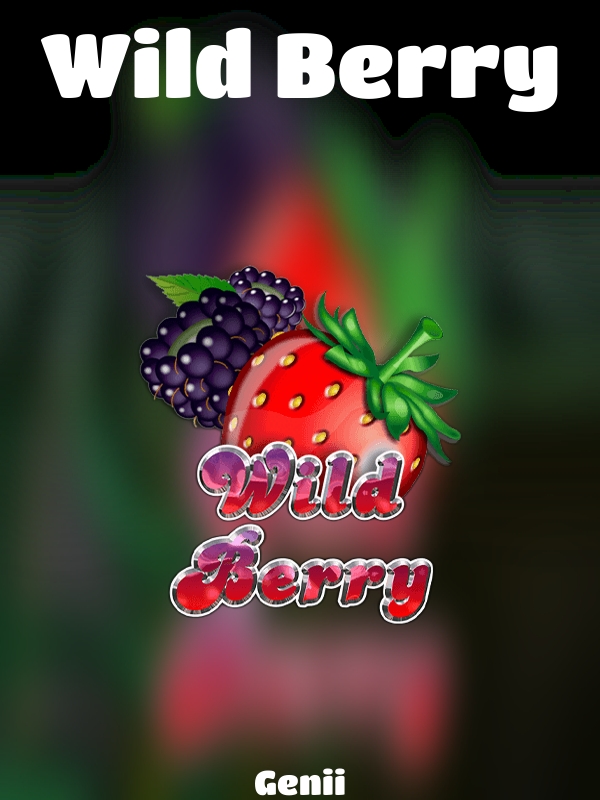 Wild Berry slot Genii