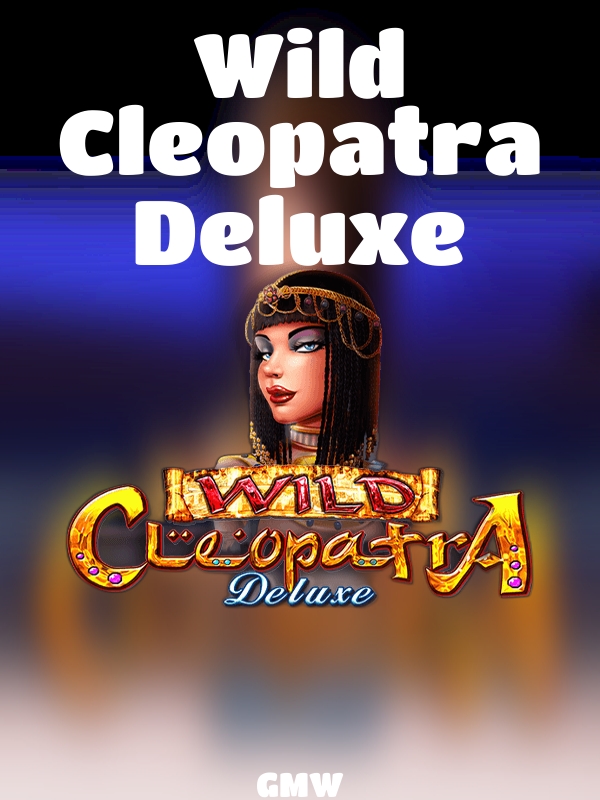 Wild Cleopatra Deluxe slot GMW