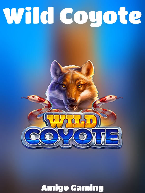 Wild Coyote slot Amigo Gaming