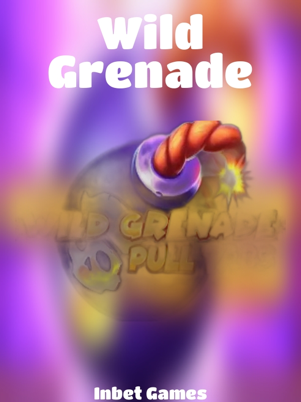 Wild Grenade slot Inbet Games