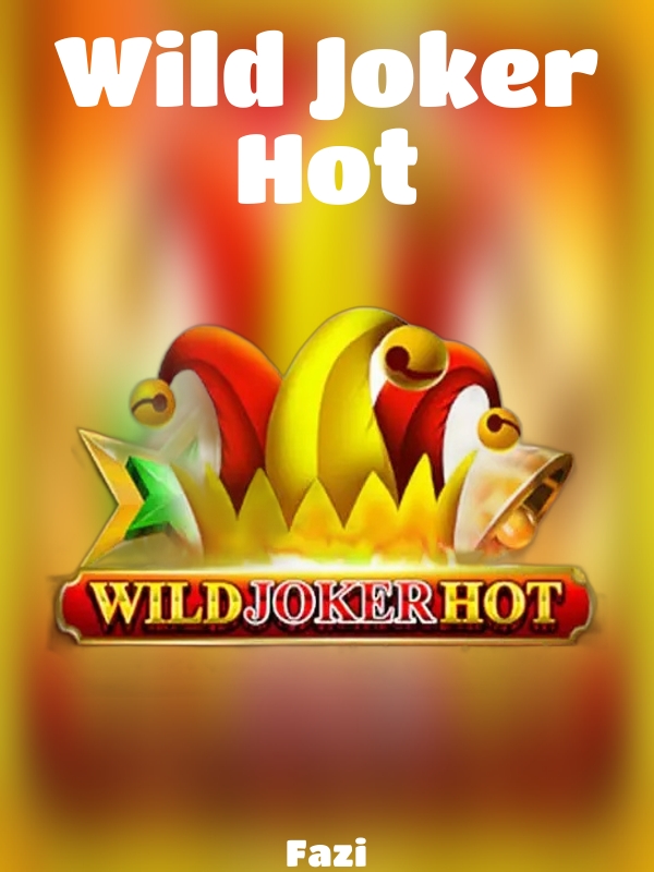 Wild Joker Hot slot Fazi