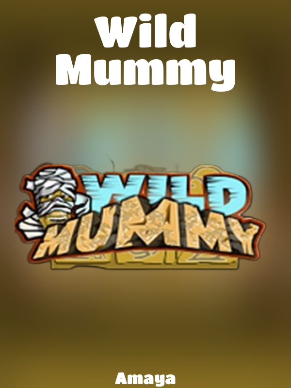 Wild Mummy slot Amaya