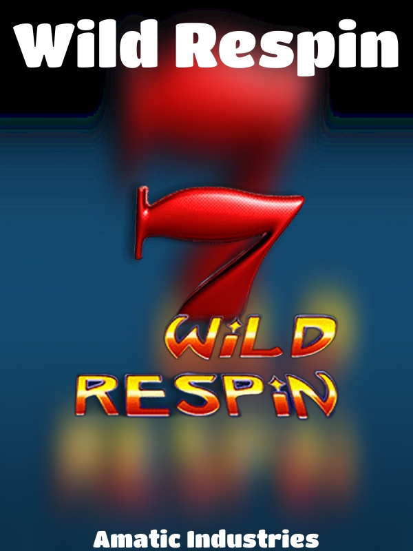 Wild Respin slot Amatic Industries