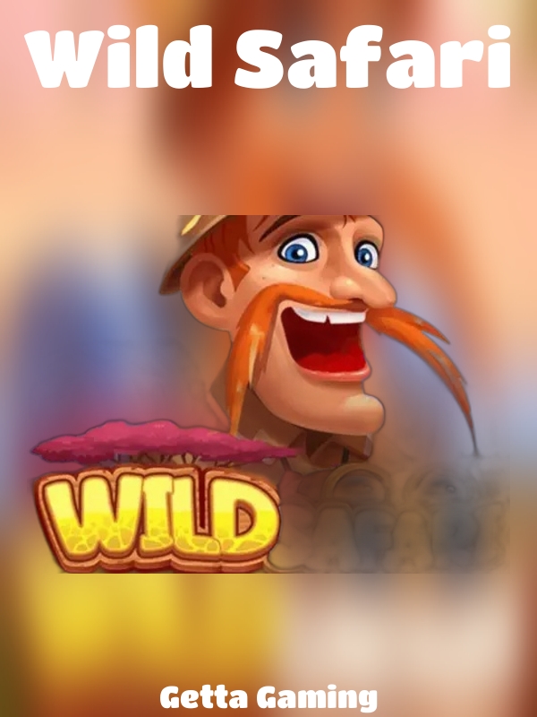 Wild Safari slot Getta Gaming