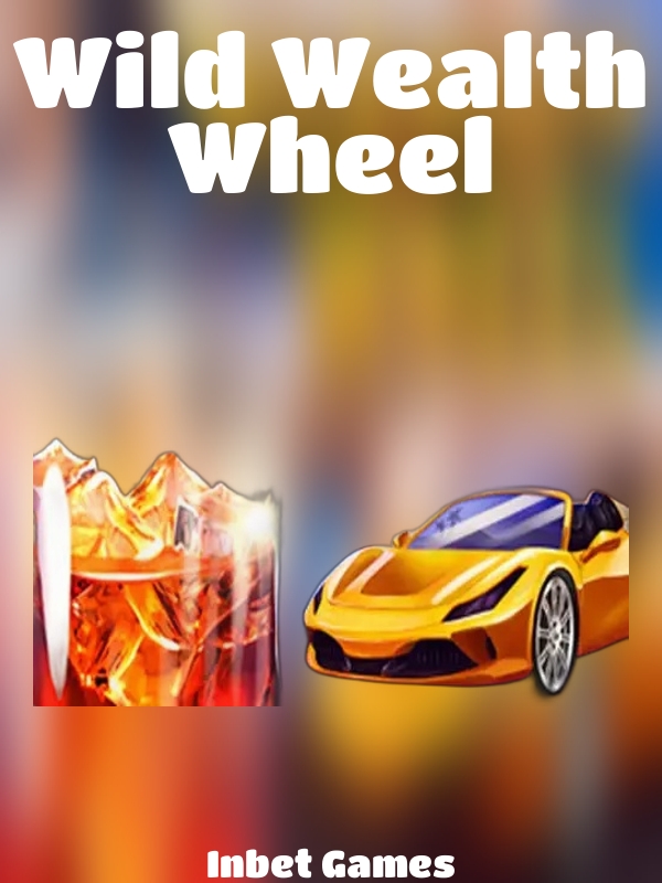 Wild Wealth Wheel slot Inbet Games