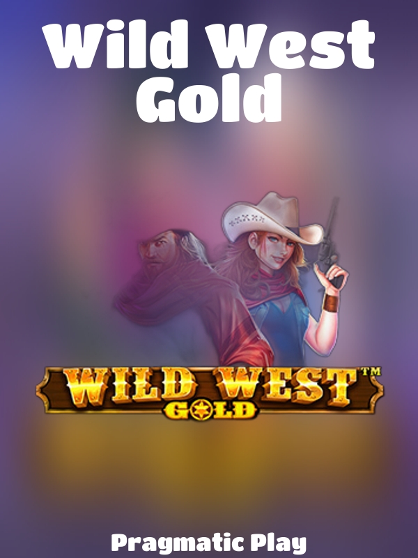 Wild West Gold slot Pragmatic Play