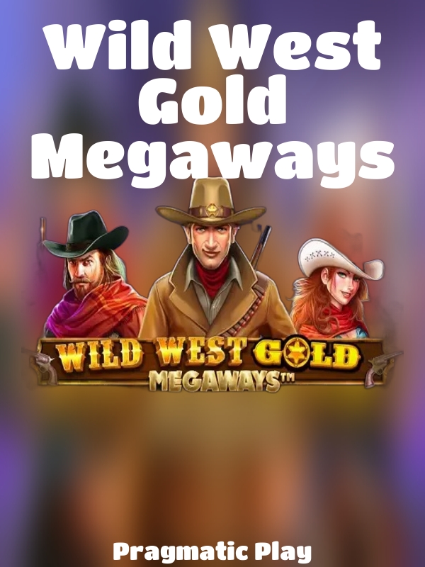 Wild West Gold Megaways slot Pragmatic Play