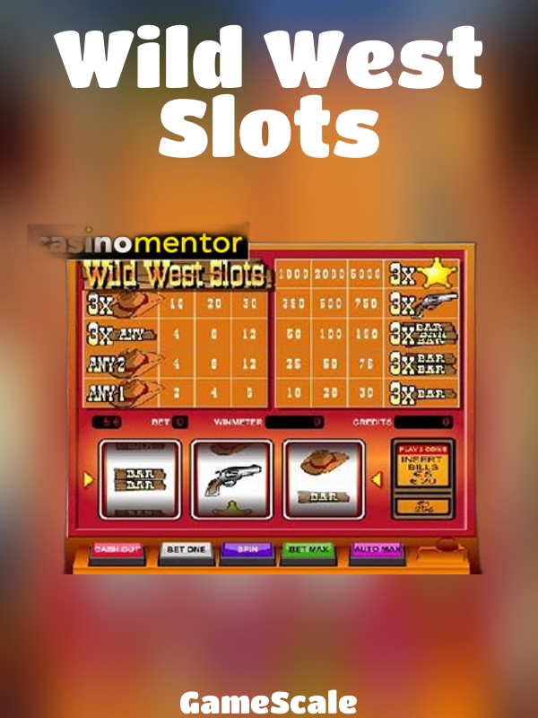 Wild West Slots slot GameScale