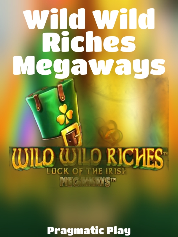 Wild Wild Riches Megaways slot Pragmatic Play