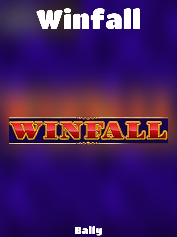 Winfall slot Bally