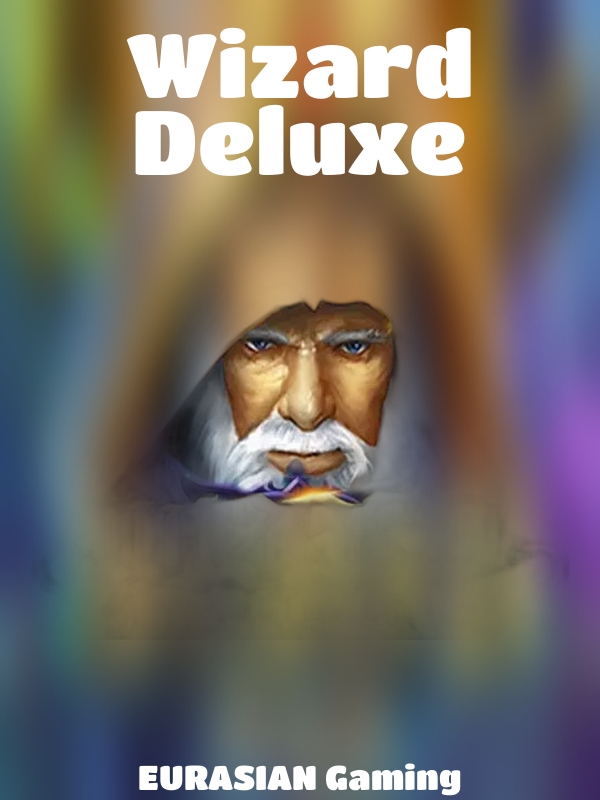 Wizard Deluxe slot EURASIAN Gaming