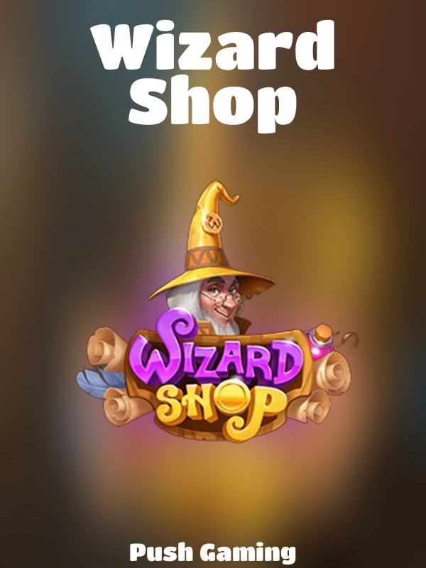 Wizard Shop slot Push Gaming