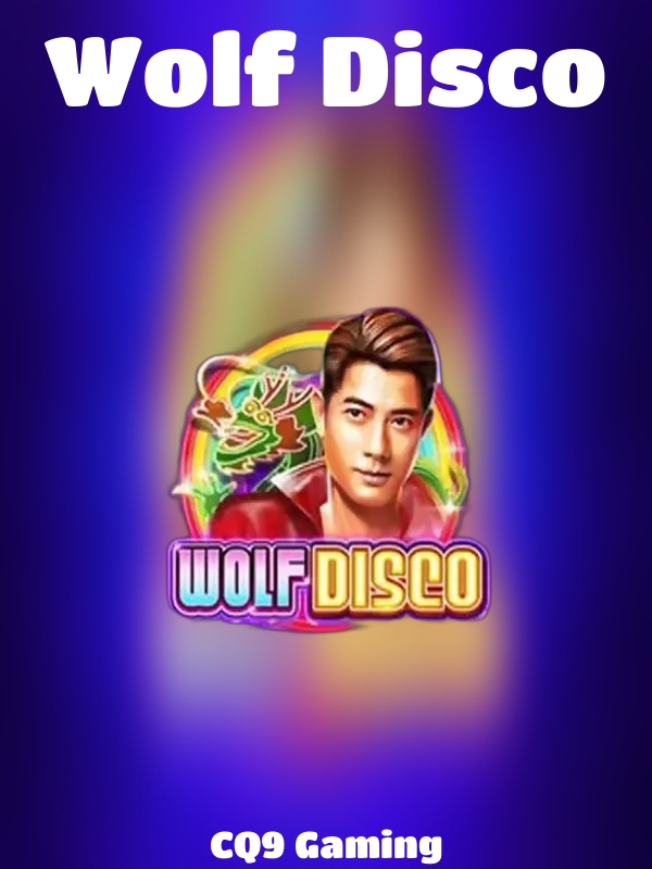 Wolf Disco slot CQ9 Gaming