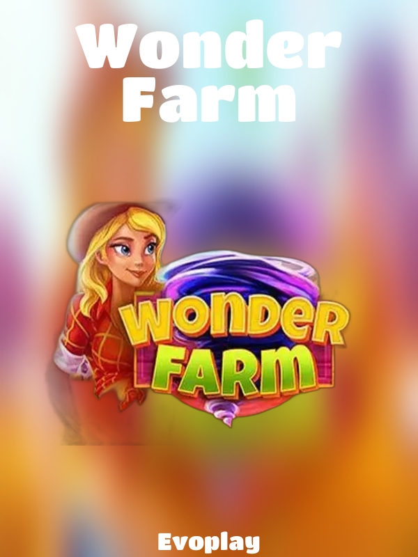 Wonder Farm slot Evoplay