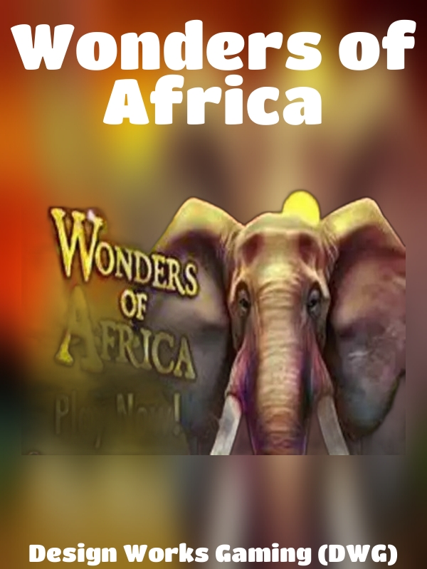 Wonders of Africa slot Design Works Gaming (DWG)