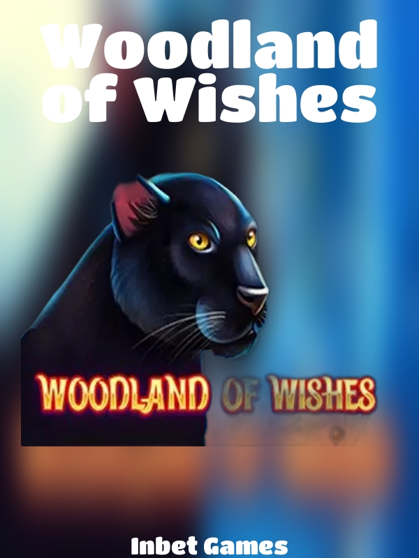 Woodland of Wishes slot Inbet Games