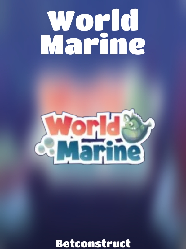 World Marine slot Betconstruct