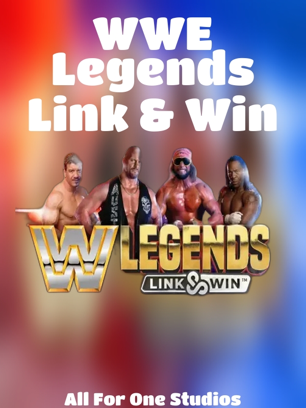 WWE Legends Link & Win slot All For One Studios