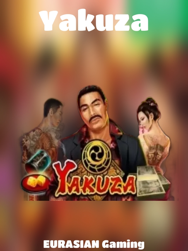 Yakuza slot EURASIAN Gaming