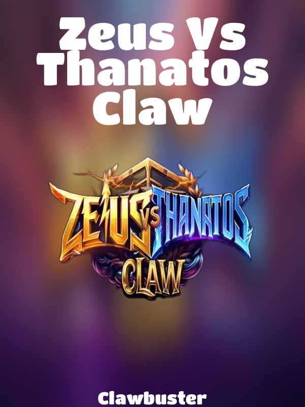 Zeus Vs Thanatos Claw slot Clawbuster