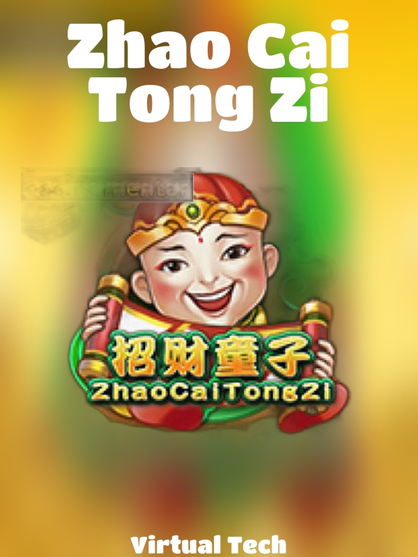 Zhao Cai Tong Zi slot Virtual Tech