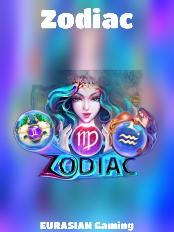 Zodiac slot EURASIAN Gaming