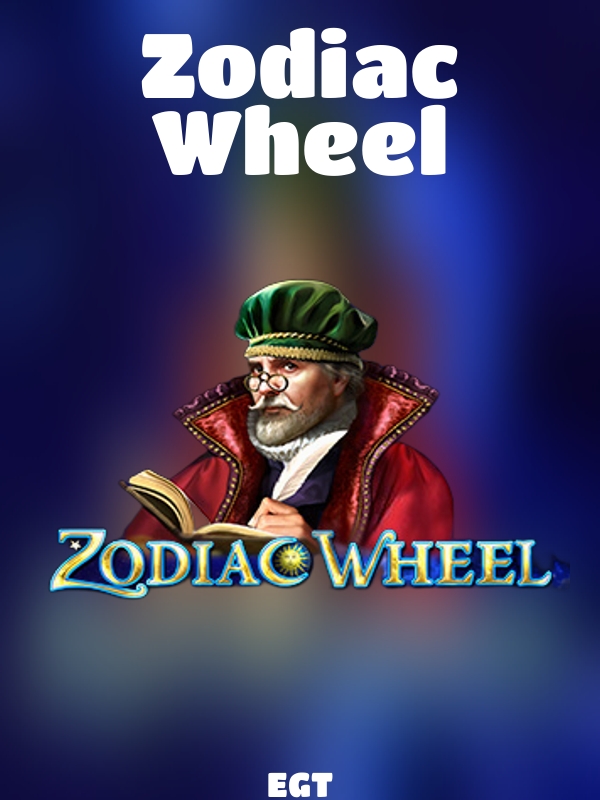 Zodiac Wheel slot EGT