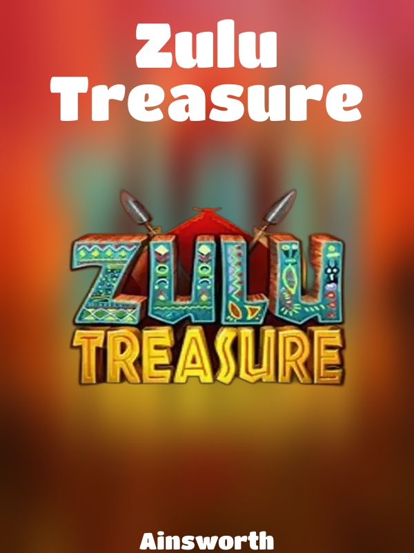 Zulu Treasure slot Ainsworth