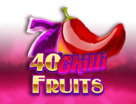 40 Chilli Fruits slot Gamzix