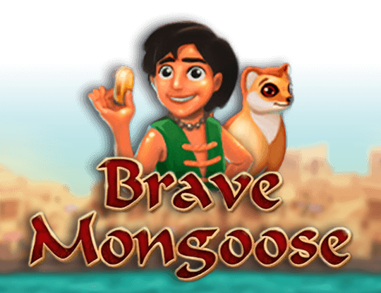 Brave Mongoose