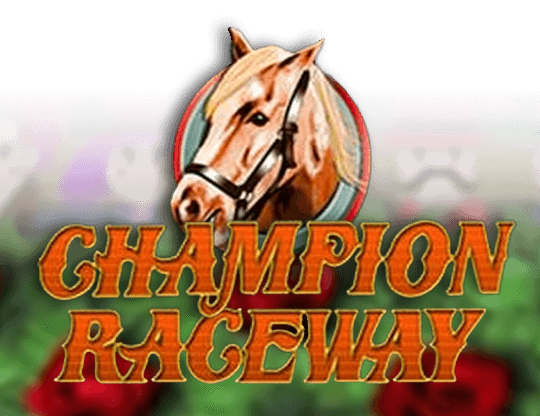 Champion Raceway slot Play'n GO